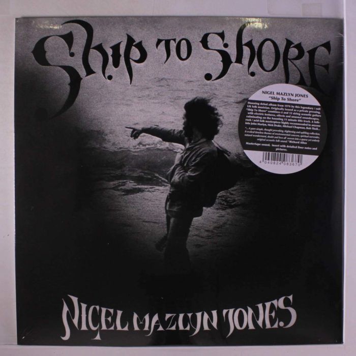 NIGEL MAZLYN JONES - SHIP TO SHORE