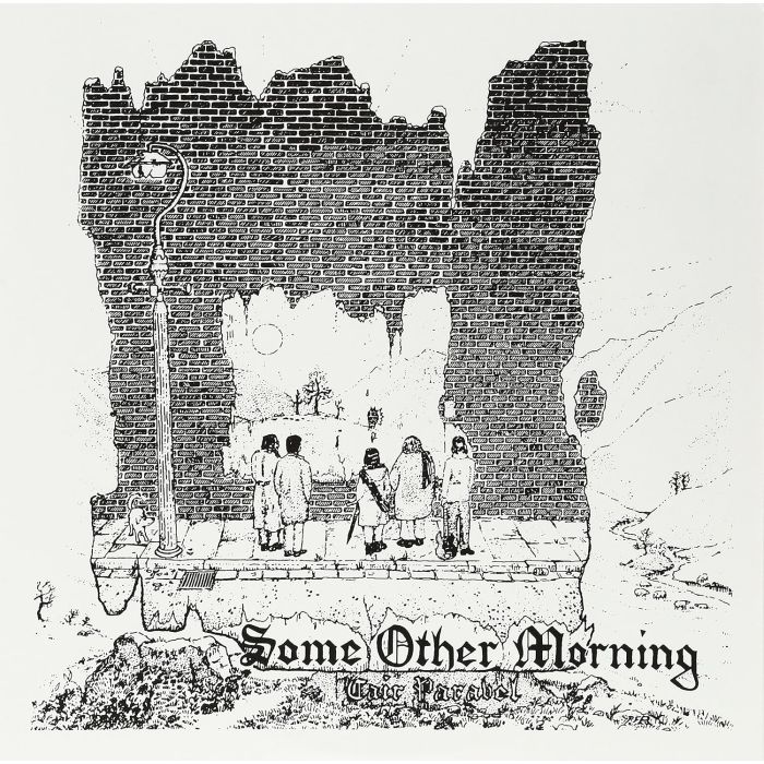 CAIR PARAVEL - SOME OTHER MORNING