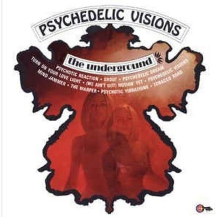 UNDERGROUND - PSYCHEDELIC VISIONS (LIMITED)