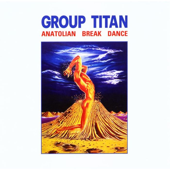 GROUP TITAN - ANATOLIAN BREAK DANCE
