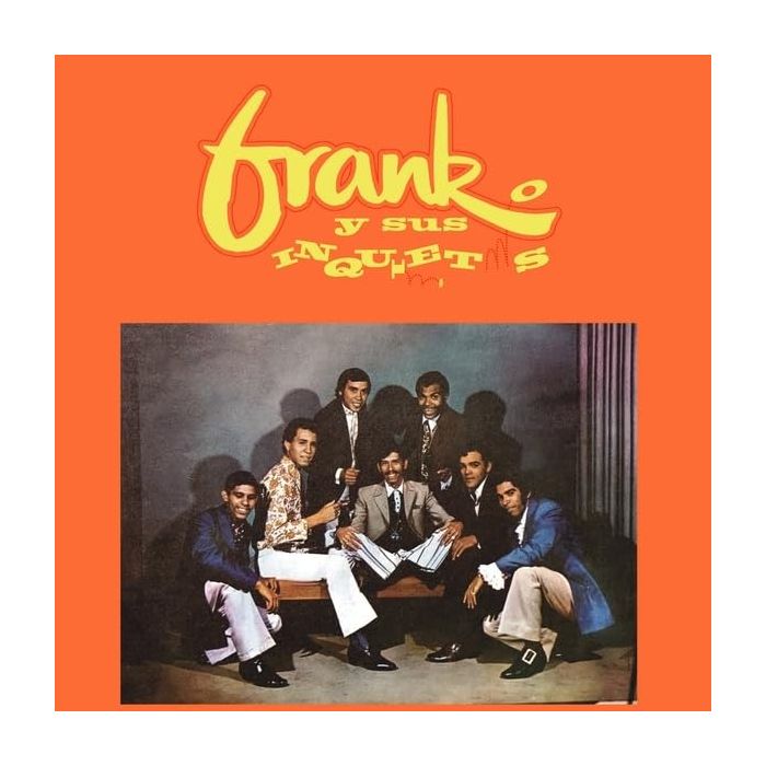 FRANK Y SUS INQUIETOS - FRANK Y SUS INQUIETOS