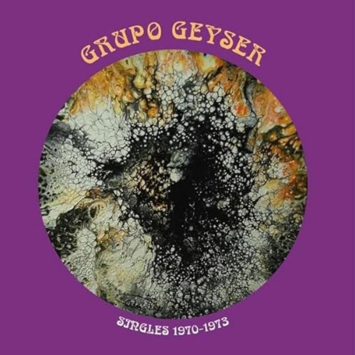 GRUPO GEYSER - SINGLES 1970-1973