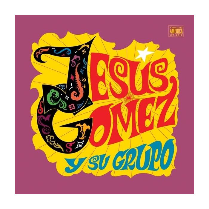JESUS Y SU GRUPO GOMEZ - JESUS GOMEZ Y SU GRUPO