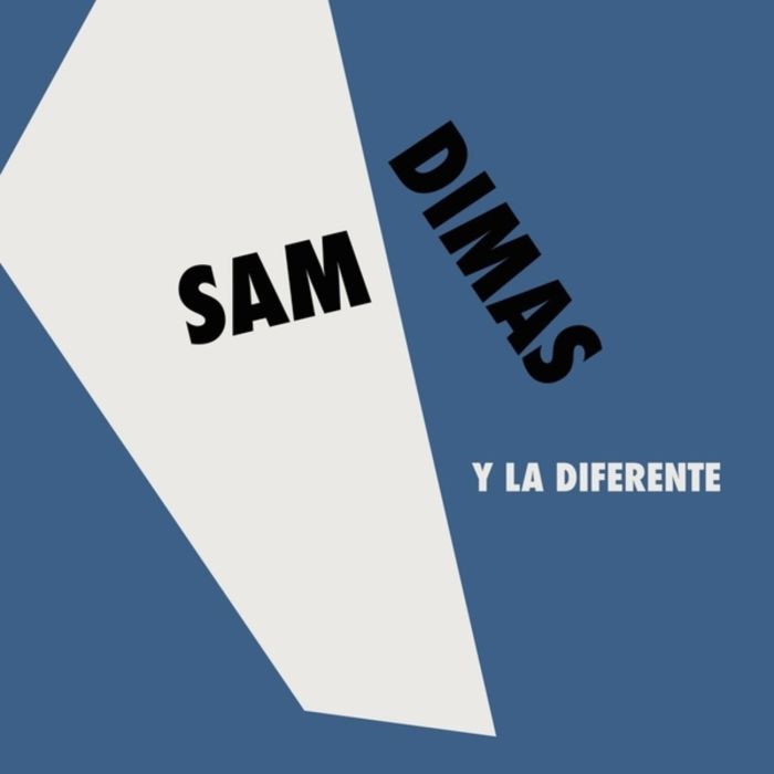 SAM Y LA DIFERENTE DIMAS - EL TUMBAO...