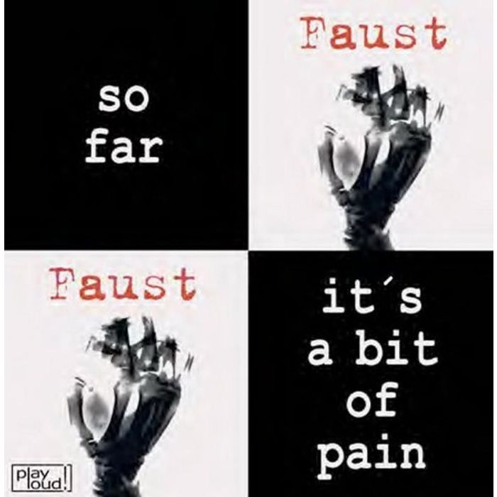 FAUST - SO FAR/IT'S A BIT OF PAIN