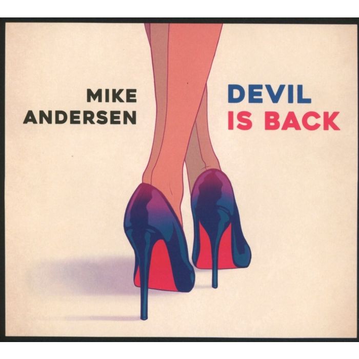 MIKE ANDERSEN - DEVIL IS BACK