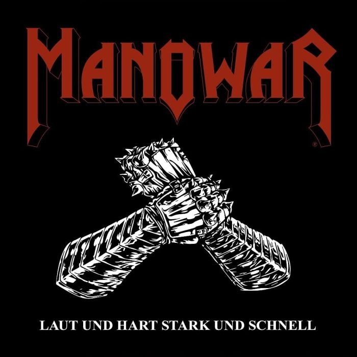 MANOWAR - LAUT UND HART STARK UND SCHNELL