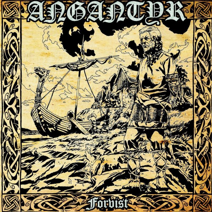 ANGANTYR - FORVIST