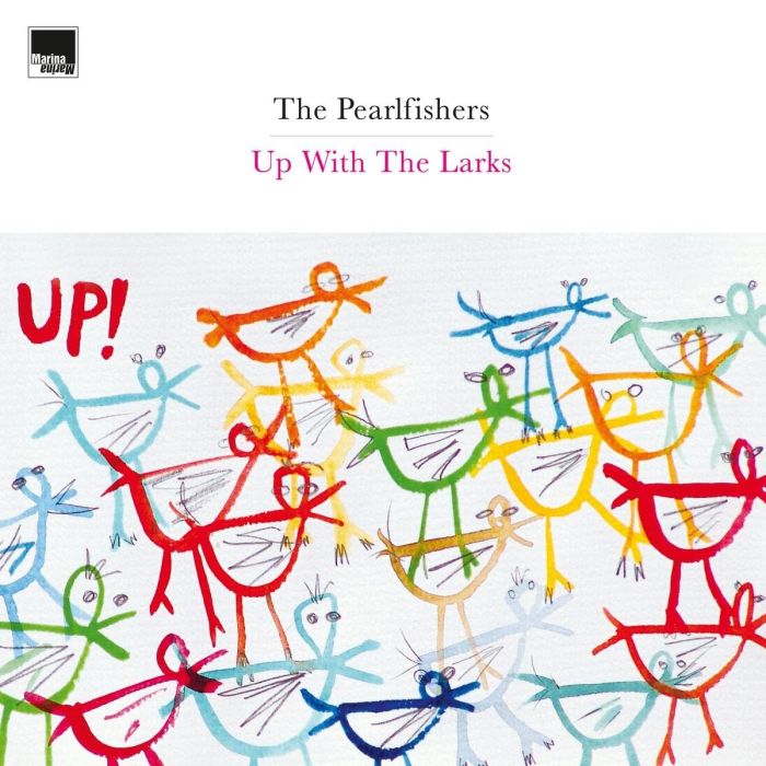 PEARLFISHERS - UP WITH THE LARKS