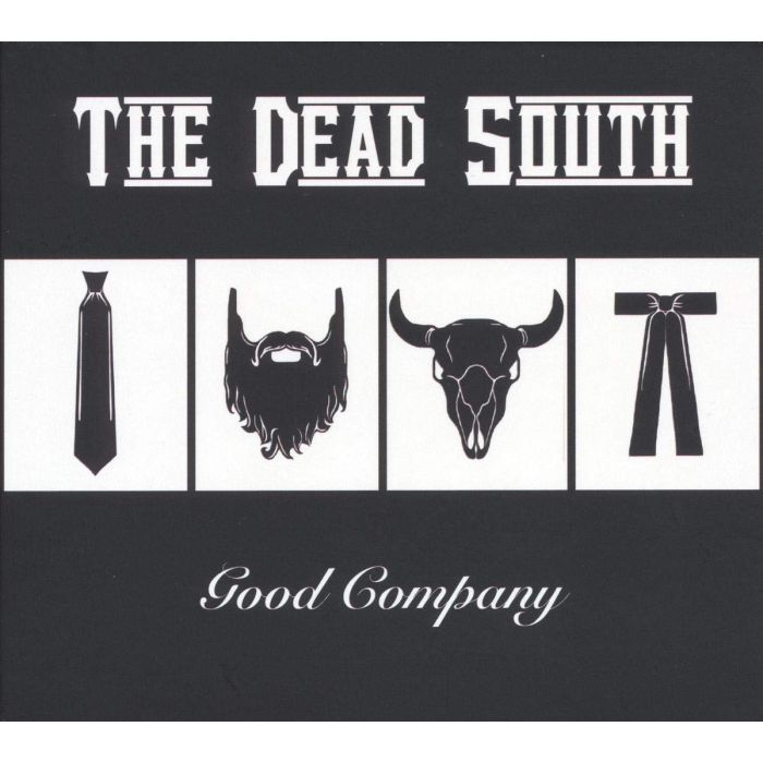 DEAD SOUTH - GOOD COMPANY