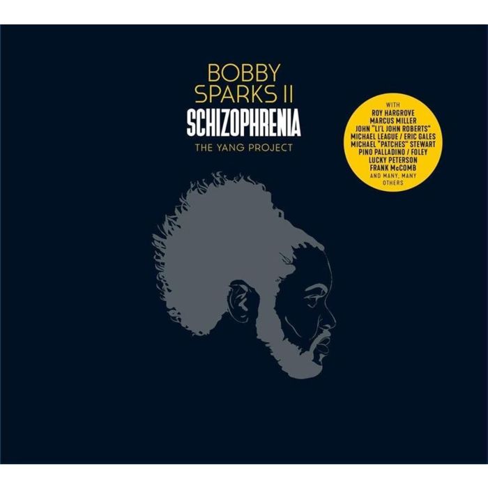 BOBBY SPARKS II - SCHIZOPHRENIA