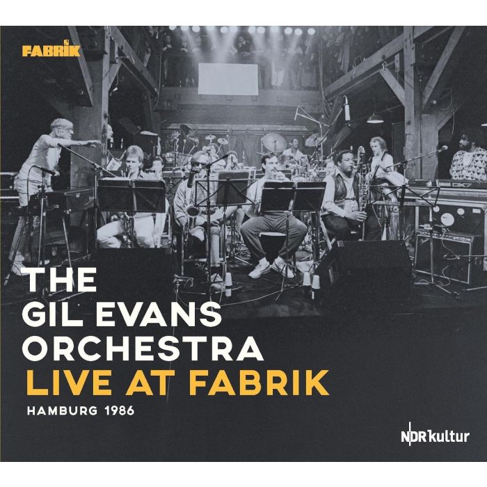 GIL ORCHESTRA EVANS - LIVE AT FABRIK HAMBURG 1986