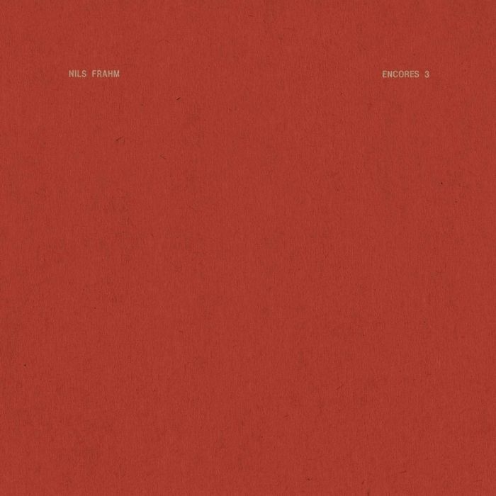 NILS FRAHM - ENCORES 3