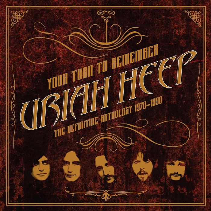 URIAH HEEP - YOUR TURN TO REMEMBER: