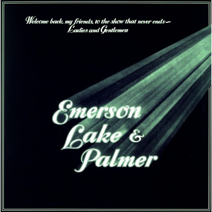 EMERSON, LAKE & PALMER - WELCOME BACK MY FRIENDS TO THE