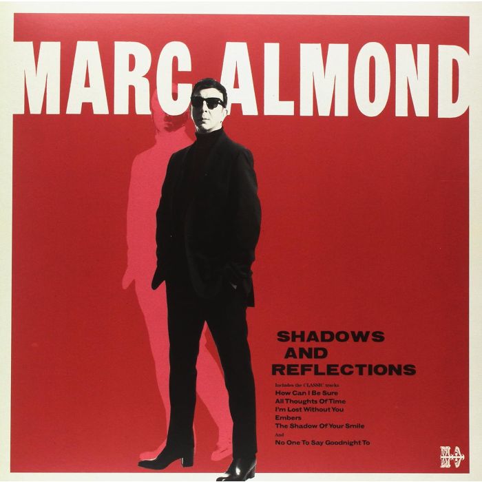 MARC ALMOND - SHADOWS & REFLECTIONS