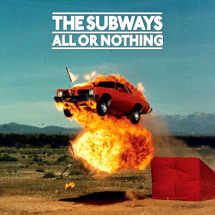 SUBWAYS - ALL OR NOTHING