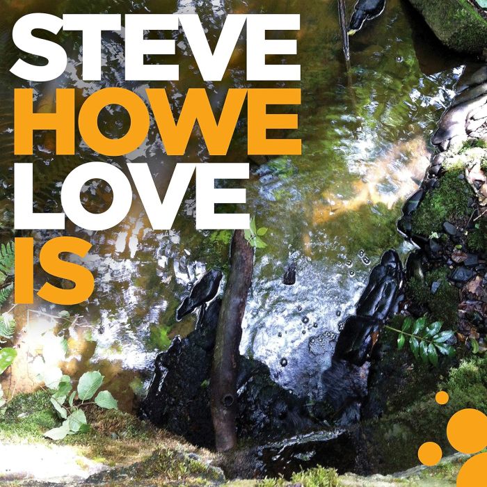 STEVE HOWE - LOVE IS
