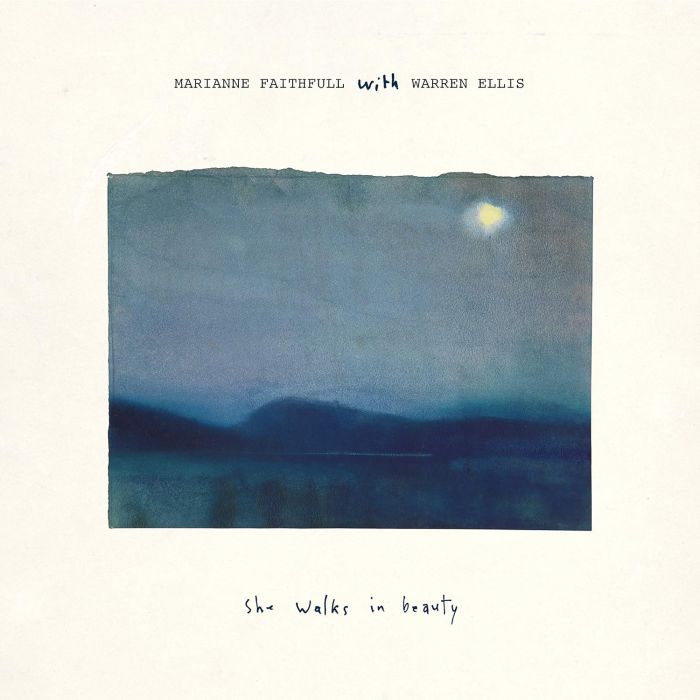 MARIANNE FAITHFULL - SHE WALKS IN BEAUTY (WITH WARREN ELLIS)