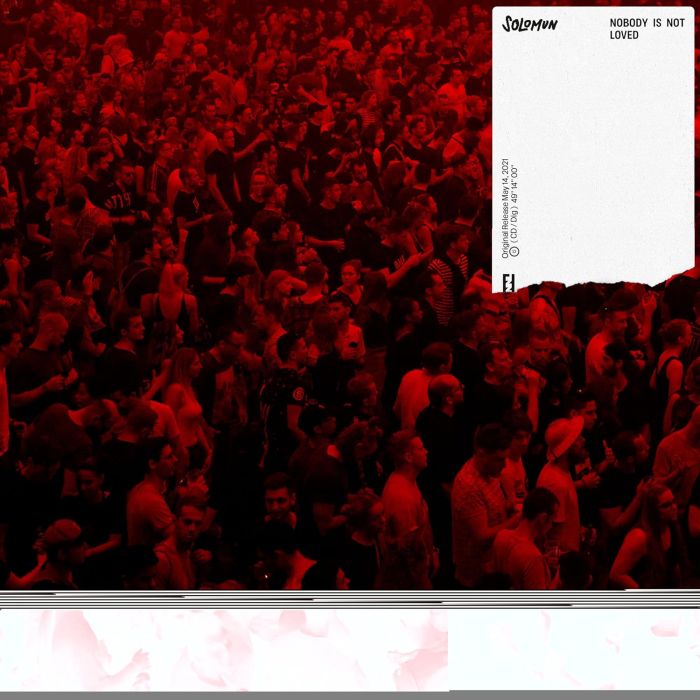 SOLOMUN - NOBODY IS NOT LOVED