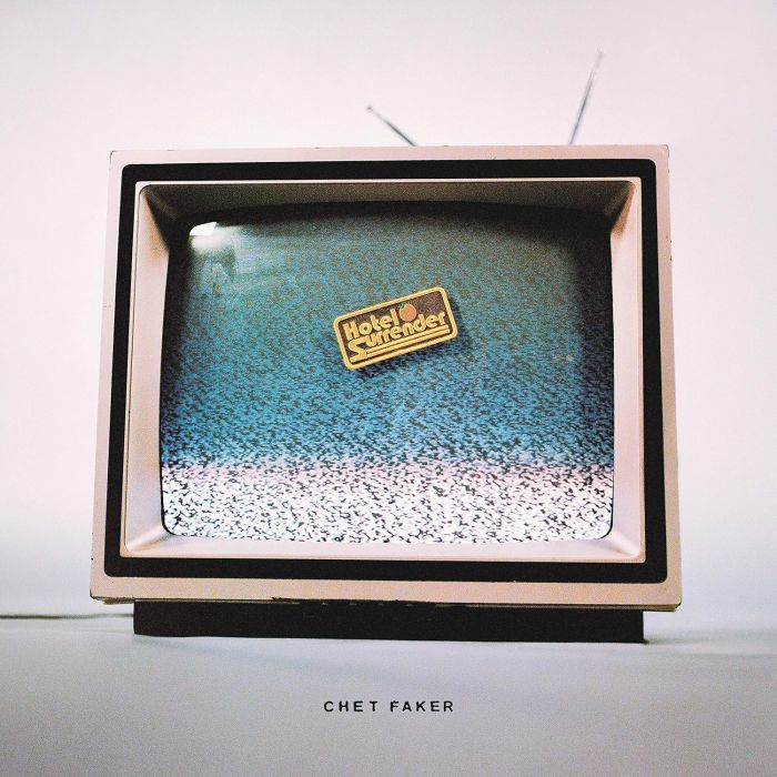 CHET FAKER - HOTEL SURRENDER