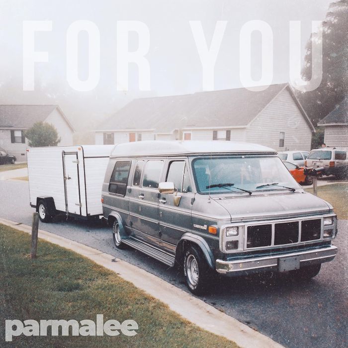 PARMALEE - FOR YOU
