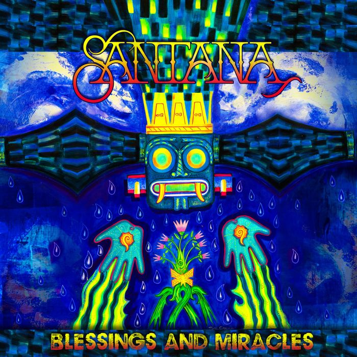 SANTANA - BLESSINGS & MIRACLES