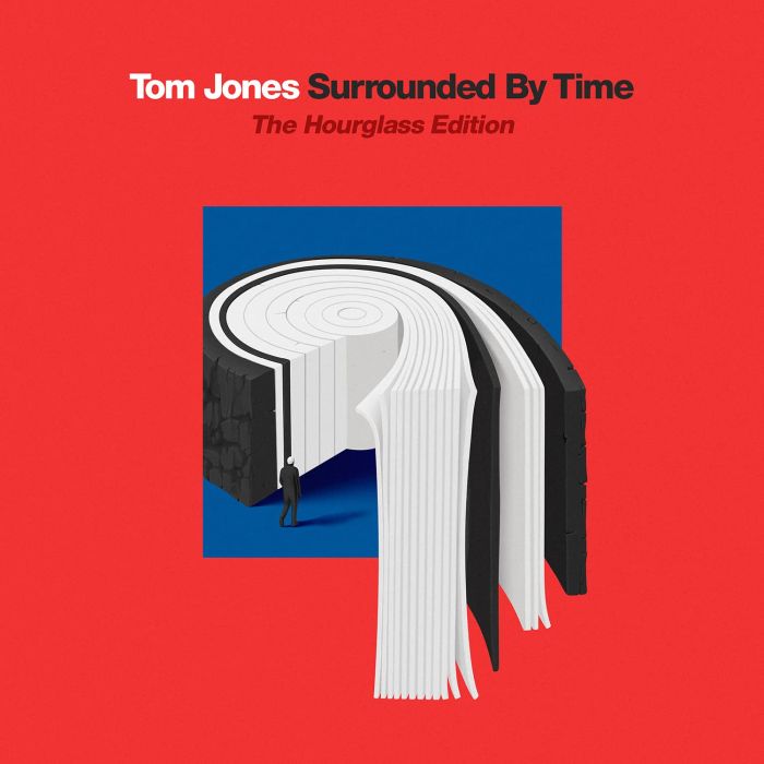 TOM JONES - SURROUNDED BY TIME (THE HOURGLASS EDITION)