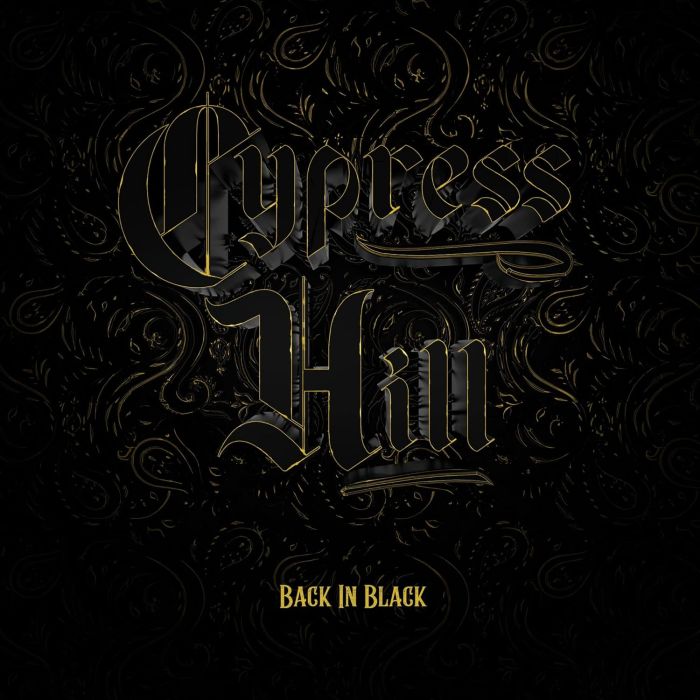 CYPRESS HILL - BACK IN BLACK