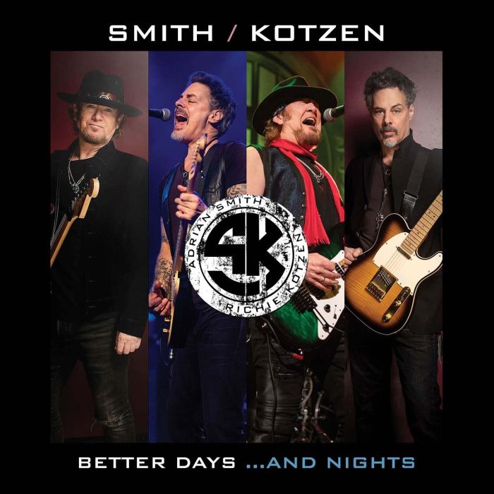 SMITH,ADRIAN & RICHIE KOTZEN - BETTER DAYS…& NIGHTS