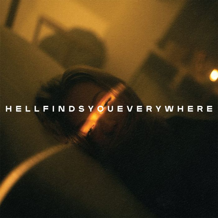 THOUSAND BELOW - HELL FINDS YOU EVERYWHERE