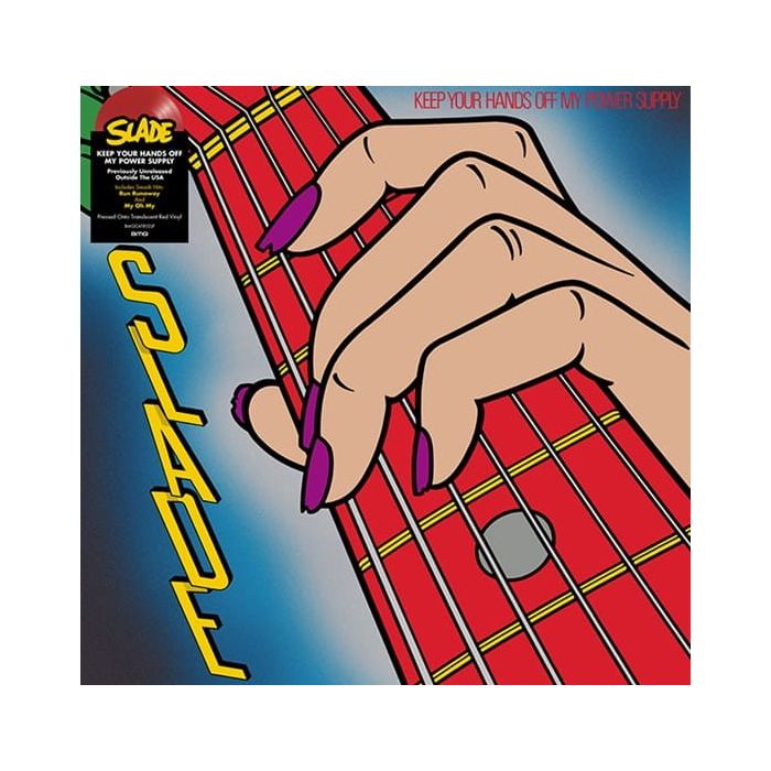 SLADE - KEEP YOUR HANDS OFF MY POWER SUPPLY