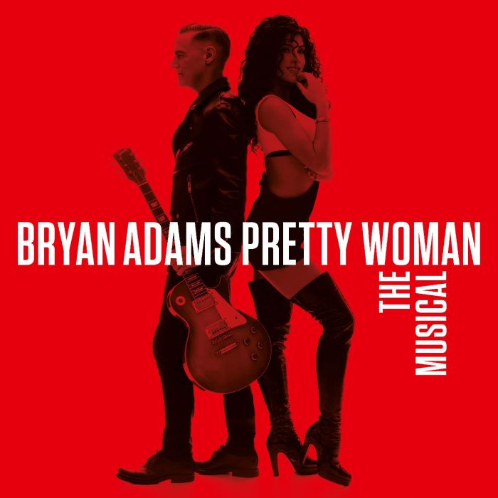 BRYAN ADAMS - PRETTY WOMAN - THE MUSICAL