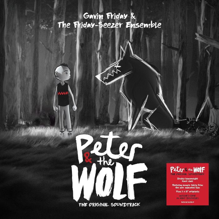 FRIDAY,GAVIN & THE FRIDAY-SEEZER ENSEMBLE - PETER & THE WOLF OST
