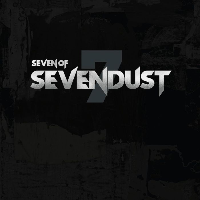SEVENDUST - SEVEN OF SEVENDUST