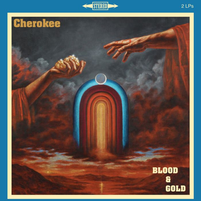 CHEROKEE - BLOOD & GOLD