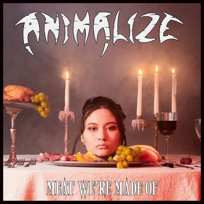 ANIMALIZE - MEAT WE'RE MADE OF