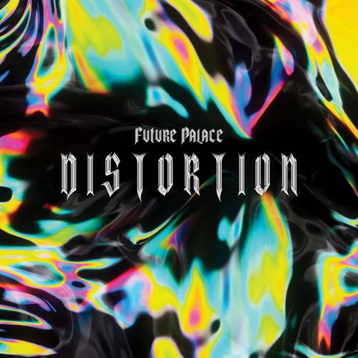 FUTURE PALACE - DISTORTION