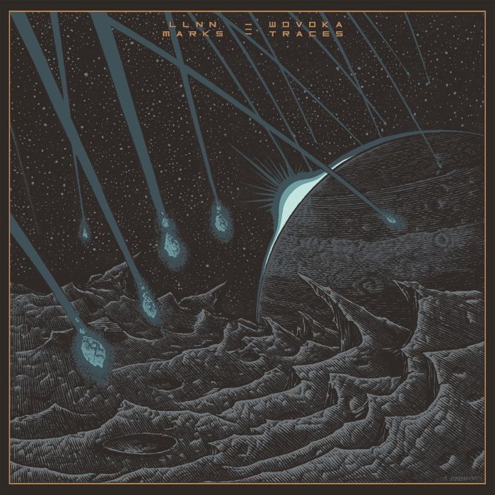 LLNN / WOVOKA - MARKS / TRACES