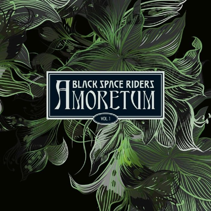 BLACK SPACE RIDERS - AMORETUM V.1 (180G)