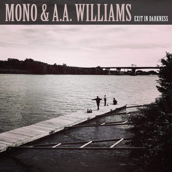 MONO - EXIT IN DARKNESS