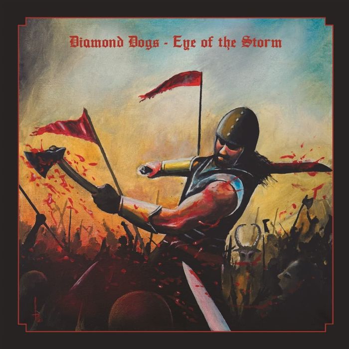 DIAMOND DOGS - EYE OF THE STORM