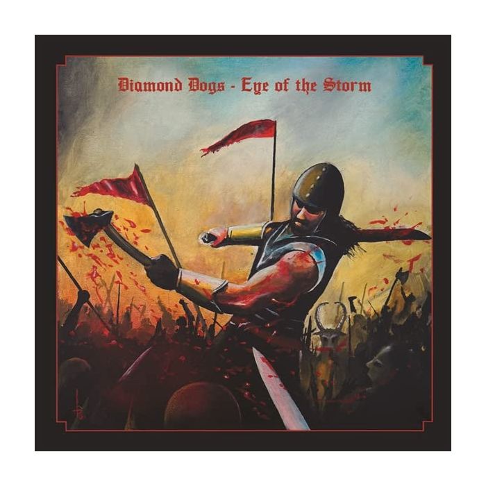 DIAMOND DOGS - EYE OF THE STORM