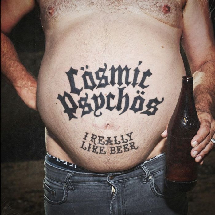 COSMIC PSYCHOS - I REALLY LIKE BEER - BLACK STOUT