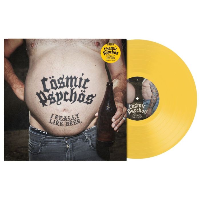 COSMIC PSYCHOS - I REALLY LIKE BEER (PALE ALE YELLOW VINYL)