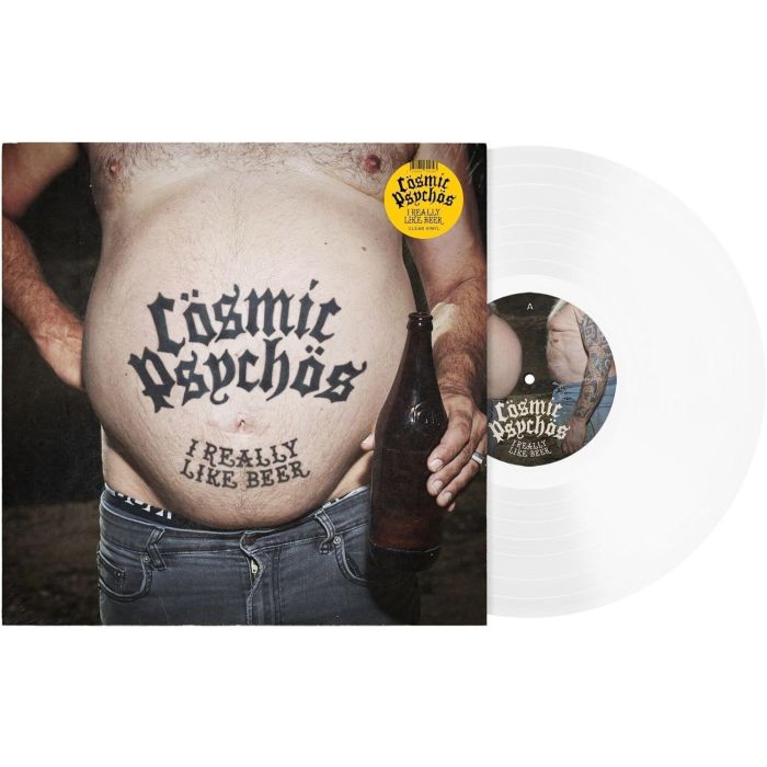 COSMIC PSYCHOS - I REALLY LIKE BEER (CLEAR VINYL)