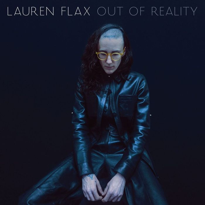 LAUREN FLAX - OUT OF REALITY