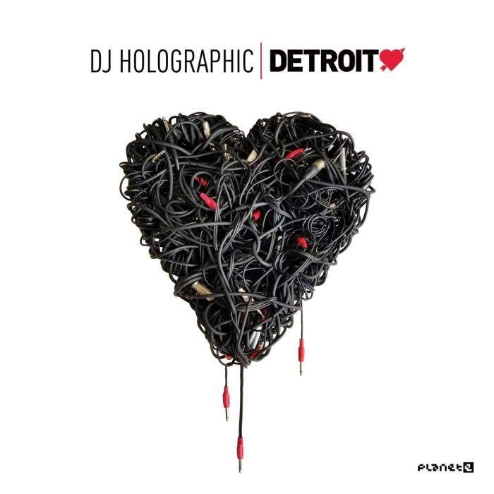 DJ HOLOGRAPHIC - DETROIT LOVE VOL. 5