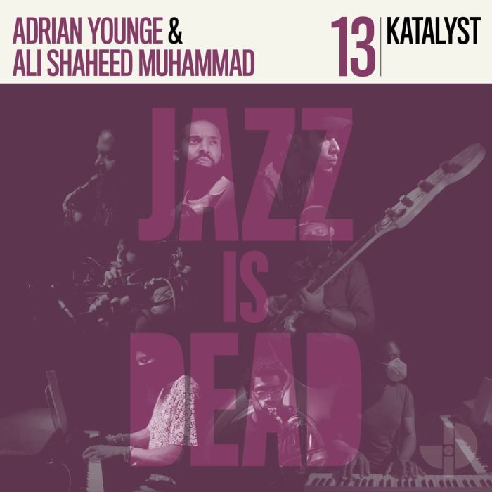 KATALYST; ADRIAN YOUNGE; ALI SHAHEED MUHAMMAD - KATALYST JID013 (COLOR VINYL)