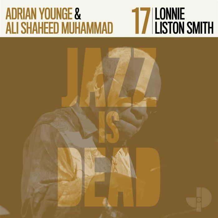ADRIAN; LONNIE LISTON SMITH; ALI SHAHEED MUHAMMAD YOUNGE - LONNIE LISTON SMITH JID017